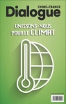 Dialogue, n10 : Unissons-nous pour le climat par Roussillat