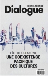 Dialogue, n8 : L'le de Gulangyu par Bressler