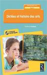 Dictes et Histoire des Arts Cycle 3 par Poussel