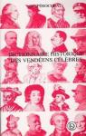 Dictionnaire Historique Des Vendens Clbres par Procheau