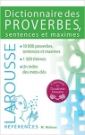 Dictionnaire des proverbes sentences et maximes par Maloux
