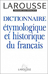 Dictionnaire tymologique et historique du franais par Mitterand
