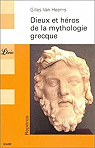 Dieux et hros de la mythologie grecque par Van Heems