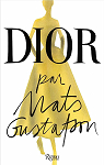 Dior Maria Grazia Chiuri par Mats Gustafson par mats