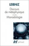 Discours de mtaphysique - Monadologie par Leibniz