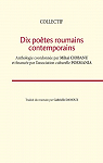 Dix potes roumains contemporains par POEMANIA