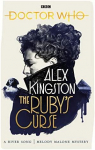 Doctor Who : The ruby's Curse par Kingston