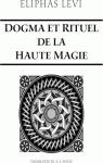 Dogme Et Rituel De La Haute Magie par Lvi