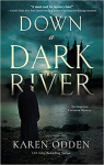 Down a Dark River par Odden