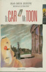 Dr. Car & Mr. Toon par Lejeune