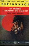 Dr Sorge, l'espion de Tokyo par Meissner