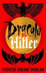 Dracula vs. Hitler par Duncan