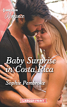 Dream Destinations, tome 2 : Baby Surprise in Costa Rica par 
