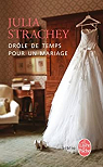 Drle de temps pour un mariage par Strachey