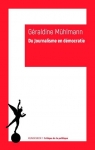 Du journalisme en dmocratie par Muhlmann