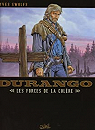 Durango, tome 2 : Les forces de la colre par Swolfs