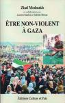 Etre non-violent  Gaza par Medoukh