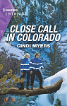 Eagle Mountain Search and Rescue, tome 4 : Close Call in Colorado par Myers
