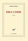 Eden Utopie