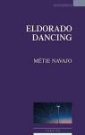 Eldorado Dancing par Navajo
