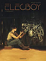Elecboy, tome 1 : Naissance