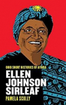 Ellen Johnson Sirleaf par Scully
