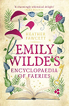 L'Encyclopdie ferique d'Emily Wilde par Fawcett