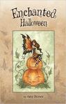 Enchanted Halloween par Brown