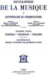Encyclopdie de la Musique et Dictionnaire du Conservatoire, Deuxime Partie, Technique - Esthtique - Pdagogie Vol. 4 par Lavignac