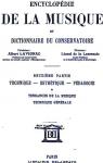 Encyclopdie de la Musique et Dictionnaire du Conservatoire, Deuxime Partie, Technique - Esthtique - Pdagogie Vol. 1 par Lavignac