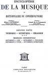 Encyclopdie de la Musique et Dictionnaire du Conservatoire, Deuxime Partie, Technique - Esthtique - Pdagogie Vol. 3 par Lavignac