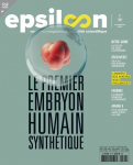 Epsiloon n29 : Le premier embryon humain synthtique par 