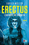 Erectus, tome 2 : L'arme de Darwin par Mller