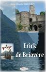 Erick de Briovre par Boscher