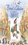 Ernest et Clestine : Le voyage en Charabie par Vincent