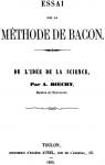 Essai sur la Mthode de Bacon, de l'Ide de le Science par Bichy