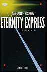 Eternity Express par Truong