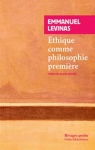 Ethique comme philosophie premiere par Levinas/Rolland