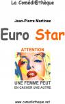 Euro Star par Martinez