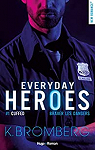 Everyday heroes, tome 1 : Cuffed
