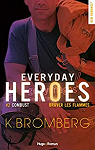 Everyday heroes, tome 2 : Combust