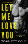Excess All Areas, tome 5 : Let Me Love You par Cole