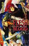 Flesh & blood, tome 22 par Matsuoka