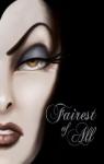 Fairest of All: A Tale of the Wicked Queen (Villains #1) par Valentino