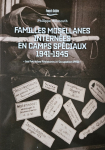 Familles mosellanes internes en camps spciaux 1941-1945 par 
