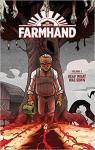 Farmhand Volume 1: Reap What Was Sown par Guillory
