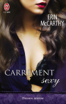 Fast Track, tome 1 : Carrment sexy par McCarthy