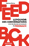 Feedback : the power of conversations: The art of giving and receiving feedback par Moriou