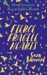 Beautiful broken things, tome 2 : Fierce fragile hearts par Barnard