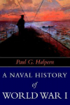 Fighting the Great War at Sea par Halpern